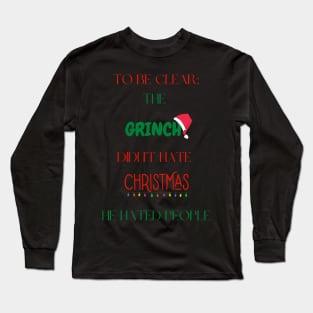 Grinchy Christmas 2 Long Sleeve T-Shirt